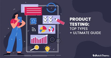 Product Testing: Top 8 Types + Ultimate Guide in 2023 - WatchThemLive