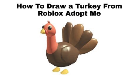 How To Draw a Turkey From Roblox Adopt Me - Step By Step - YouTube