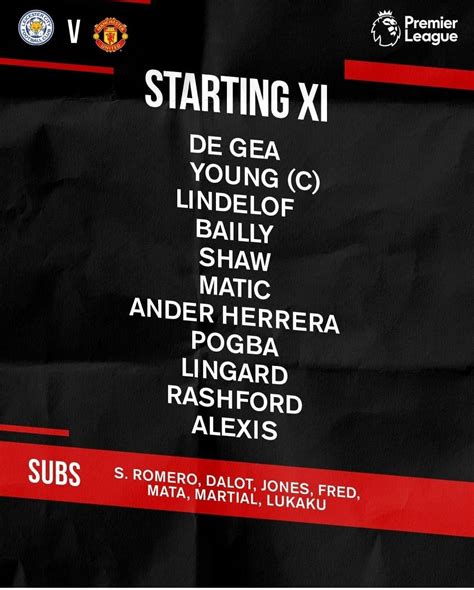 Leicester City vs Manchester United: Starting Line-Up : r/ManchesterUnited