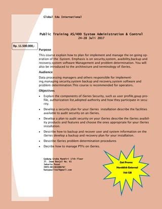 Public Training AS/400 System Administration & Control (24-28 Juli 2017) | PDF