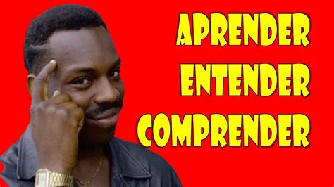 Diferencia entre Aprender, Entender y Comprender - ¿Qué es Aprender? - YouTube