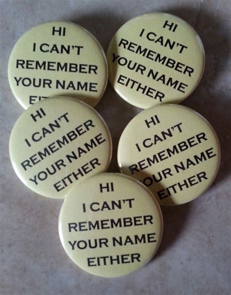 Can't Remember Your Name 1.75 Button Yellow by jaxxisbuttons