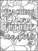 Inspire Your Mind With Teacher Quotes Coloring Pages  Made By Teachers sketch template