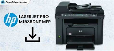 HP LaserJet Pro M1536dnf MFP Printer Driver Downloads for Windows