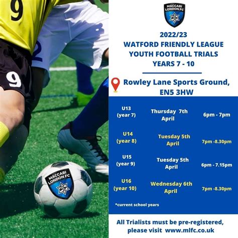 YEAR 7 - YEAR 10: WATFORD FRIENDLY LEAGUE TRIALS