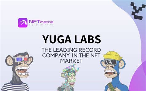 Yuga Labs is the leading record company in the NFT market