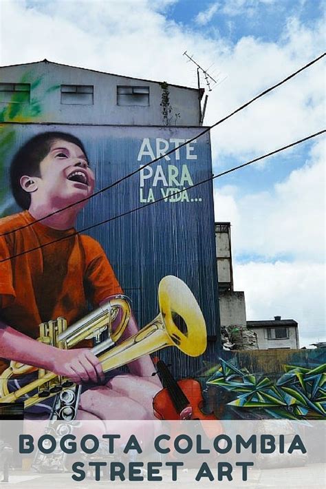 Bogota Street Art: When you ask what the first thing that comes to mind when they think of ...