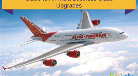 A Guide to Air India Business Class Upgrades - Flyopedia,.com