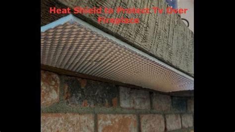 Heat Shield To Protect Tv Over Fireplace- The Ultimate Way!