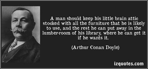 Arthur Conan Doyle | Arthur conan doyle, Arthur conan doyle quotes, Conan doyle