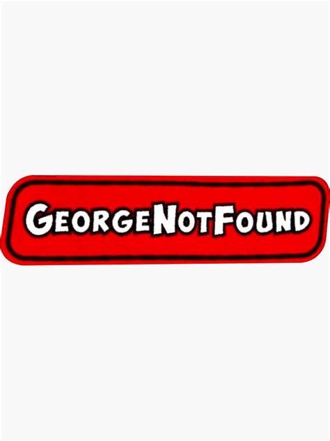 "Georgenotfound Merch George Not Found Merch George Not Found New Logo ...