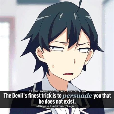 Oregairu | Anime quotes, Manga quotes, Anime qoutes