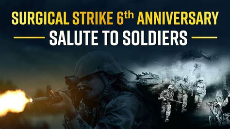 Uri Surgical Strike Anniversary: Nation Celebrates Sixth Anniversary Of Surgical Strike, Salute ...