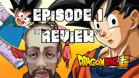 Dragon Ball Super - Episode 1 "Review" - YouTube