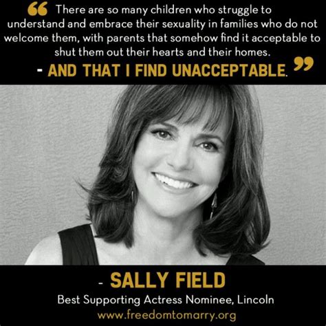 Thank you Sally Field! One more reason i'm pleased to call you one of my most favorite actresses ...