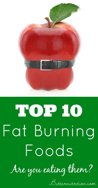 Top 10 Fat Burning Foods- You'll be surprised (in a good way) by #3 ...