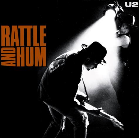 Classic Rock Covers Database (full album download): U2 - Rattle and Hum - Released Year 1988