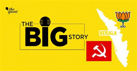 The Big Story Podcast: Understanding Kerala Politics Ahead of the ...