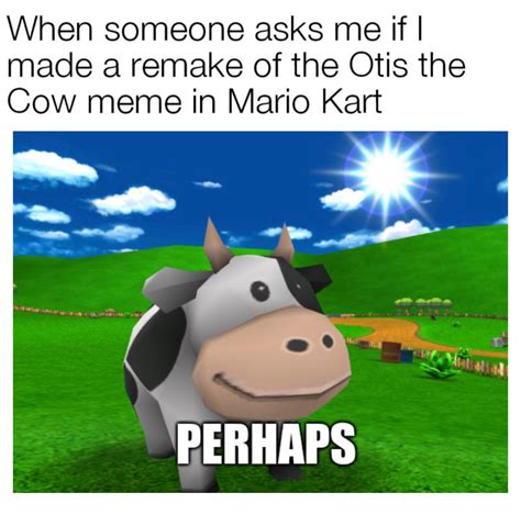 Moo Moo Meadows > Rainbow Road : r/memes