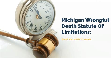 Michigan Wrongful Death Statute of Limitations: What You Need To Know