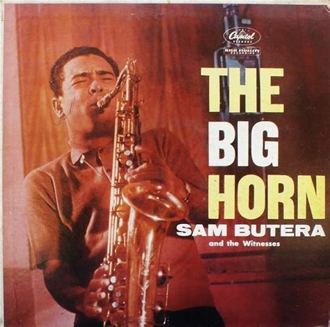 Sam Butera And The Witnesses – The Big Horn – Vinyl (LP, Mono), 1958 [r2656417] | Discogs