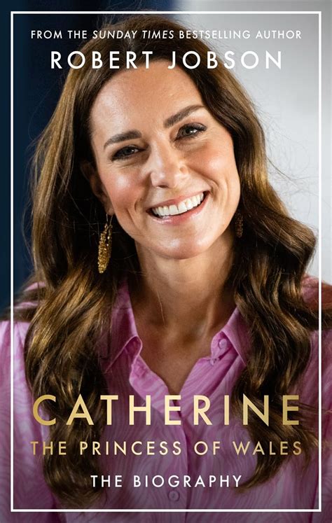 Catherine, the Princess of Wales: The Biography: THE INSTANT SUNDAY ...