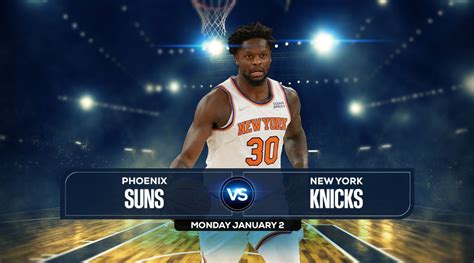 Suns vs Knicks Prediction, Game Preview, Odds, Picks, Jan. 02