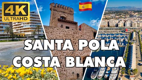 Santa Pola Spain 🌞 Costa Blanca Top Things to Do 4K Best Beaches - YouTube