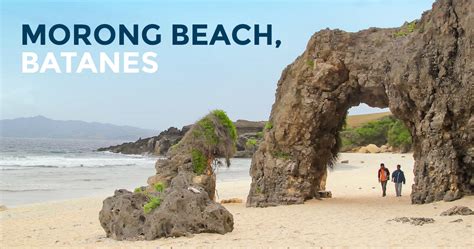 MORONG BEACH (NAKABUANG ARCH) in Sabtang, Batanes - Philippine Beach Guide