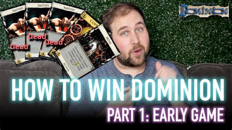 How To Win Dominion: Early Game (Part 1) | Strategy, Tips, Guide - YouTube