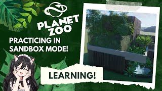 Practicing Building in Planet Zoo Sandbox Mode! 🌏 | | Doovi