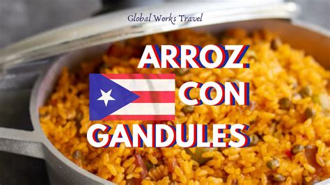 Global Works Recipe Box: Arroz Con Gandules | Global Works