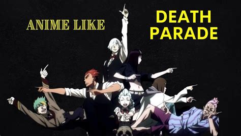 11 Similar Anime Like Death Parade - LAST STOP ANIME