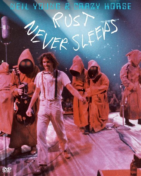 Rust Never Sleeps - The Second Disc