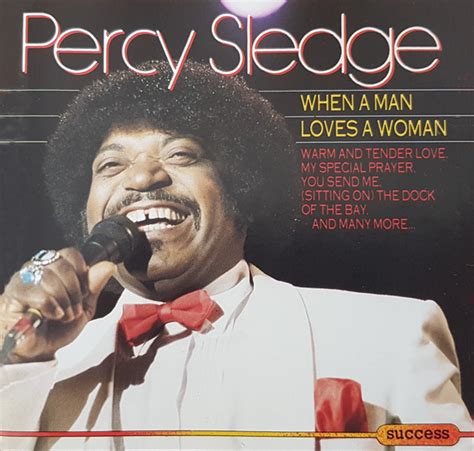 Percy Sledge - When A Man Loves A Woman (1993, CD) | Discogs