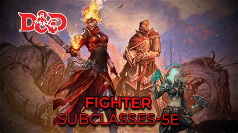 Fighter Subclasses 5e | Ranked By 2023 (Guide) Archetypes Dnd 5th Edition