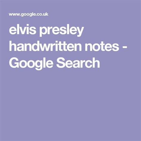 elvis presley handwritten notes - Google Search