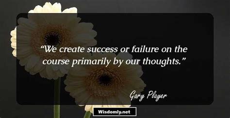 28 Inspiring Quotes By Gary Player That You Can’t Afford To Miss