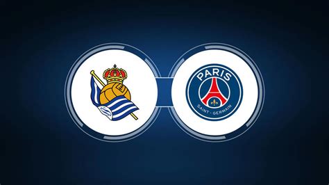 Real Sociedad vs. Paris Saint-Germain: Live Stream, TV Channel, Start ...