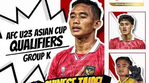 Jadwal Kualifikasi Piala Asia U23 2024 Timnas Indonesia U23 vs Taiwan ...