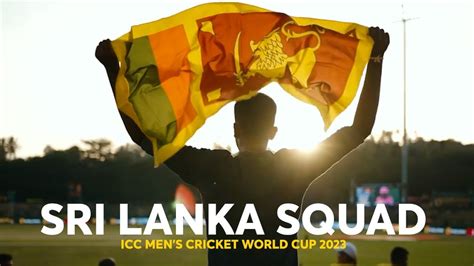 Sri Lanka Squad for the ICC Men’s Cricket World Cup 2023 - Sri Lanka ...