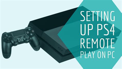 Setting Up PS4 Remote Play on Windows and Mac | Home Theatre Life