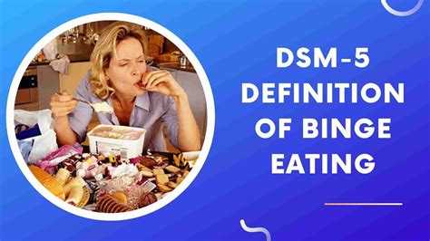 What is the DSM-5 Definition of Binge Eating Disorder? — Eating ...