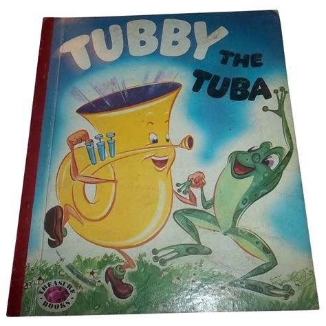 Vintage Children's book Tubby The Tuba C. 1954 | Vintage children ...