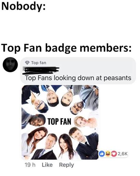 Top Fan badge members | Facebook Top Fan Badge | Know Your Meme