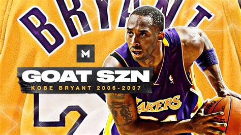 The LEGENDARY 2006-07 Season Of Kobe Bryant | GOAT SZN - Win Big Sports