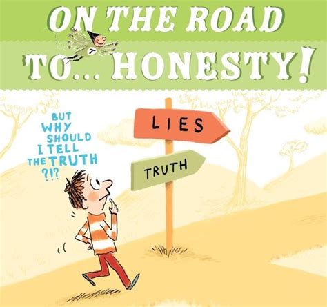 The top 20 Ideas About Honesty Quotes for Kids - Home, Family, Style ...