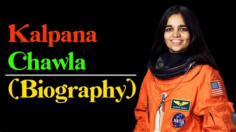 (Eng)Kalpana Chawla-Biography - YouTube