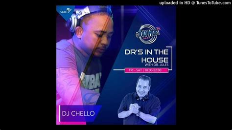 DJ Chello - Dr's In The House MIX (12 August 2023) #ChelloBeats ...