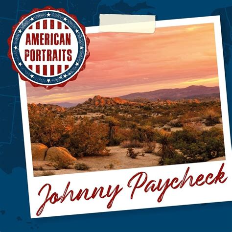 Johnny Paycheck - American Portraits: Johnny Paycheck Lyrics and ...